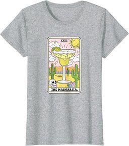 The Margarita Tarot Card Funny Margarita Lover Margaritas T-Shirt