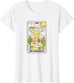 The Margarita Tarot Card Funny Margarita Lover Margaritas T-Shirt