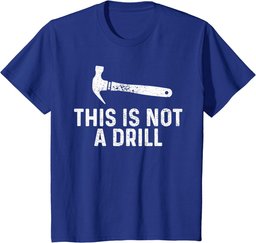 This is not a hammer drill tool. T-Shirt