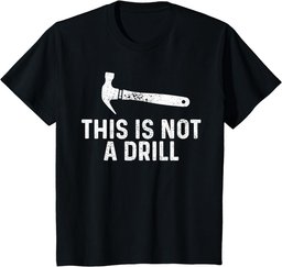 This is not a hammer drill tool. T-Shirt