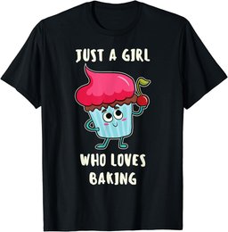 Funny Just A Girl Who Loves Baking T-Shirts For Cupcake Girl