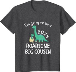 Youth I'm Going To Be A Roarsome Big Cousin 2024 Dinosaur Promoted T-Shirt