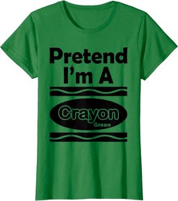 Pretend I'm A Crayon Green Funny Halloween Party Costume T-Shirt