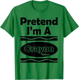 Pretend I'm A Crayon Green Funny Halloween Party Costume T-Shirt