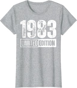 limited edition and born in 1983 T-Shirt