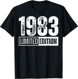 limited edition and born in 1983 T-Shirt