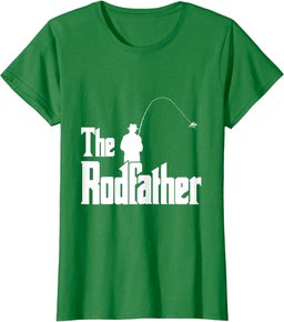 The Rod Father Catching A Fish Tee T-Shirt