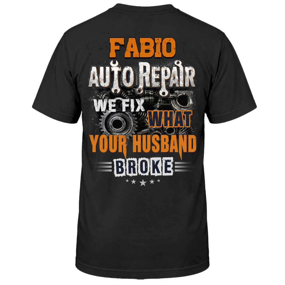 Fabio Auto Repair We Fix What Your Husband Broke TU1001