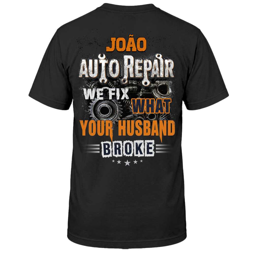 Joao_2 Auto Repair We Fix What Your Husband Broke TU1001