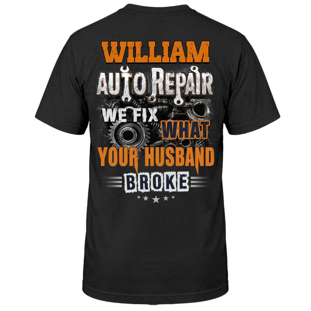 William Auto Repair We Fix What Your Husband Broke TU1001