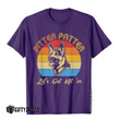 Let's Get At 'Er Shirt German Shepherd Pitter Funny Patter T-Shirt Cotton Print Tops & Tees Designer Mens T Shirts Fitness