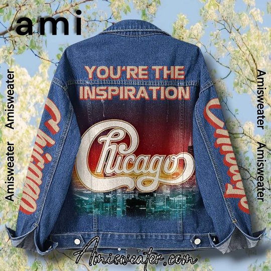 Chicago Youre The Inspiration Hooded Hoodless Or Hooded Denim Jacket HG