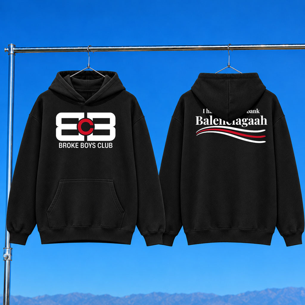 Terroriser Merch 2026 Broke Boys Club Hoodie Black I Have A Negative Bank Balenciagaah Hoodie