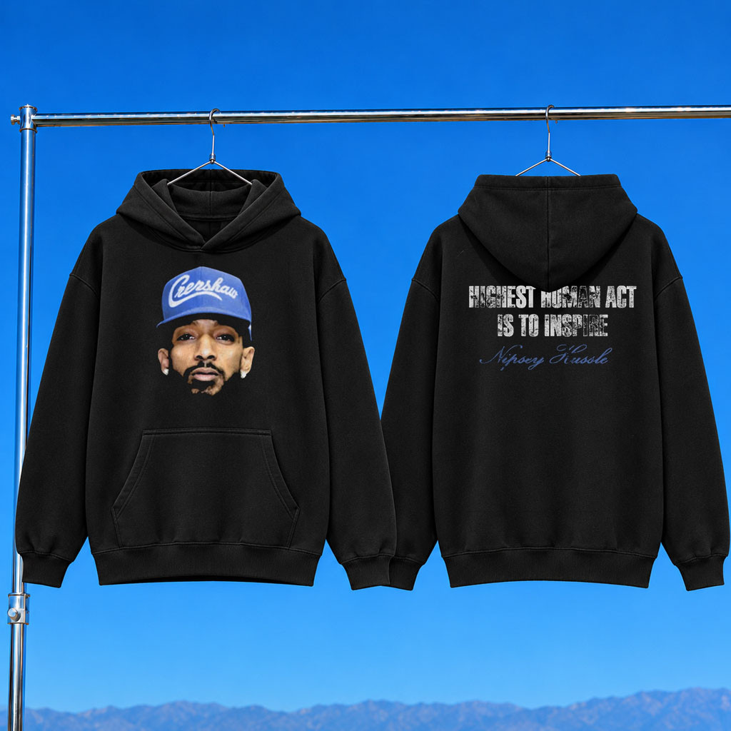 Nipsey Hussle Merch 2026 Oracle Hoodie The Highest Human Act Is To Inspire Hoodie Fan Gear