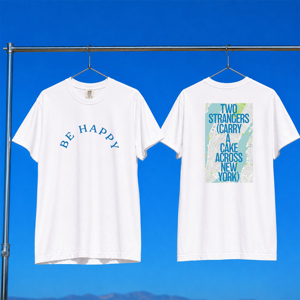 Broadway Merch 2026 Two Strangers Be Happy Map T-Shirt White Present for Besties