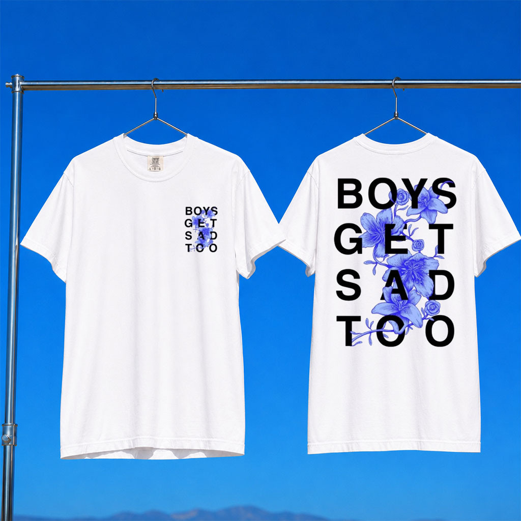 Boys Get Sad Too Merch 2026 Flower T-Shirt White Birthday Gift For Besties