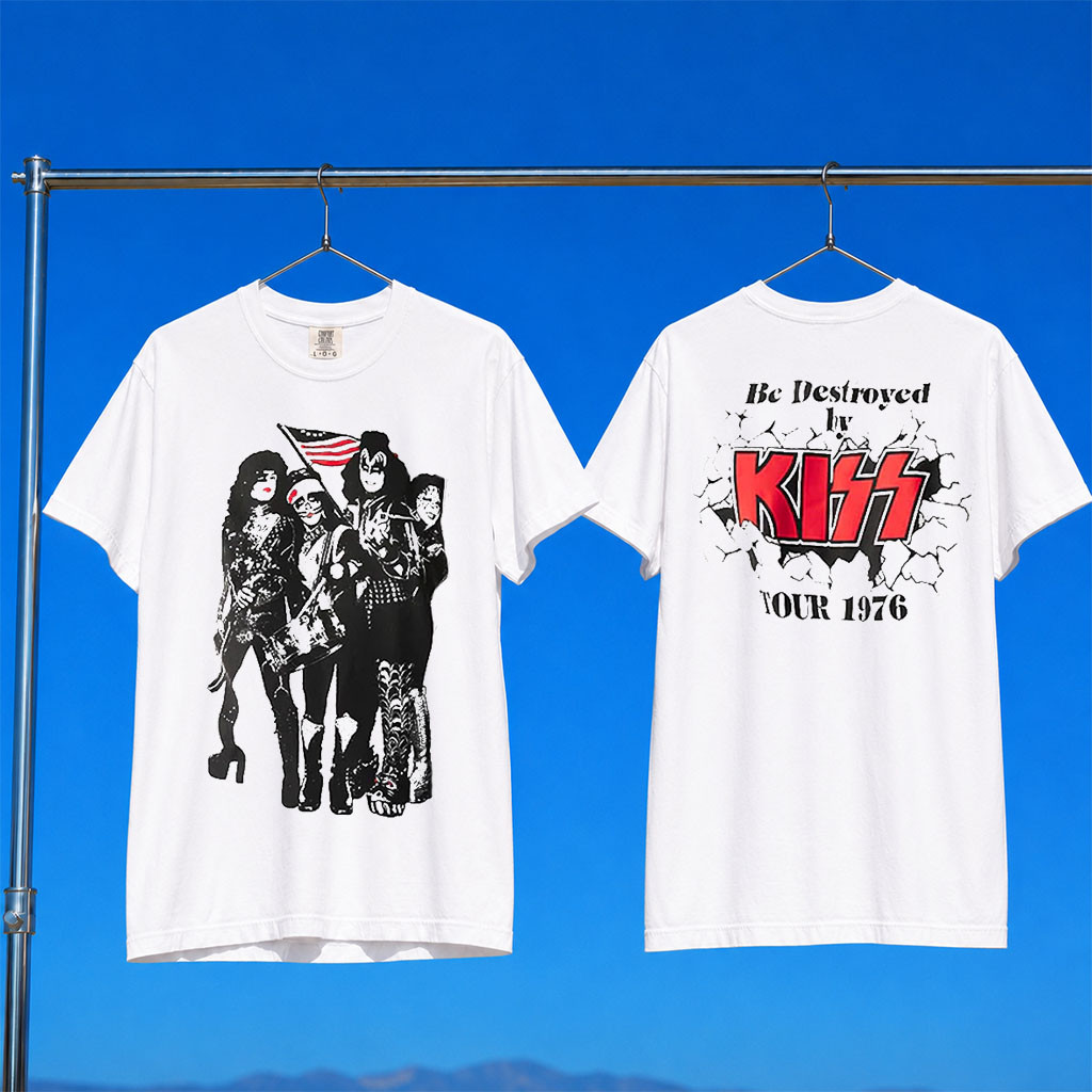 KISS Merch Be Destroyed By KISS Tour 1976 T-Shirt Best Gift For Rock Band Fans