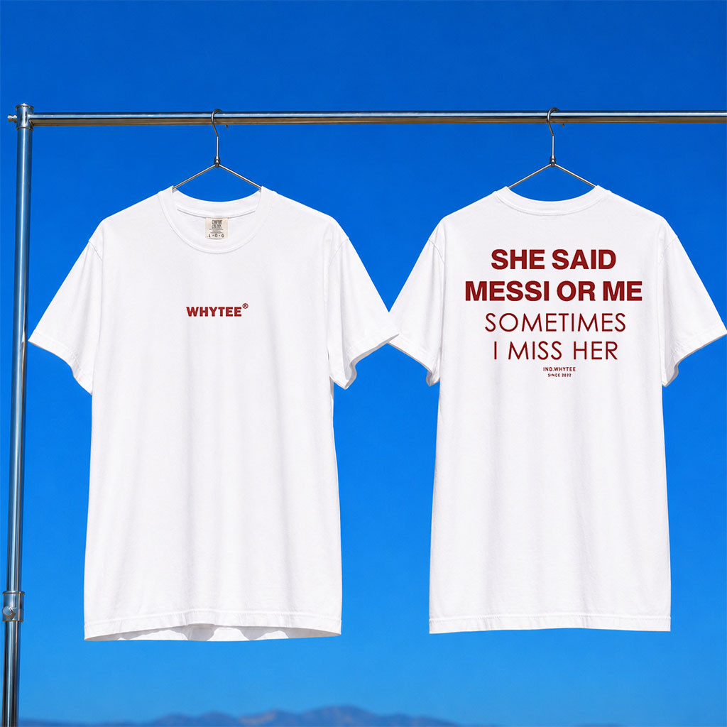 Whyteeindia Merch 2026 Messi Or Her T-Shirt Lionel Messi Merch Funny Football Gifts