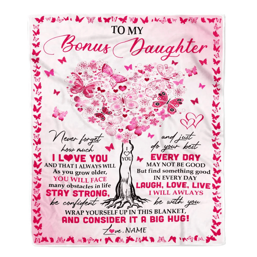Personalized To My Bonus Daughter Blanket From Stepmom Butterfly Laugh ...
