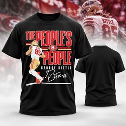 San Francisco 49Ers Merch George Kittle The People_s Tight End T-Shirt 49er Faithful Gifts