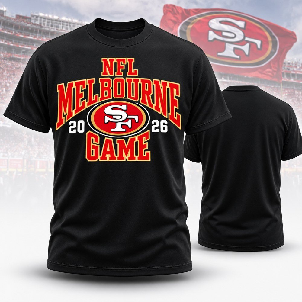 San Francisco 49Ers Merch Melbourne Game 2026 Graphic T-Shirt 49Ers Football Game Day Attire