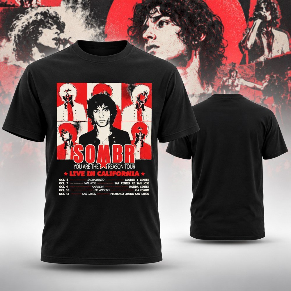 Sombr Merch You Are The Reason Tour Event San Diego T-Shirt Gifts For Sombr Fans