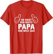 Bester Papa Der Welt - Geschenk Vatertag Geschenkideen Papa T-Shirt