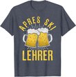 Herren Apres Ski Lehrer - Skilehrer Bier Party Lustig Geschenk T-Shirt