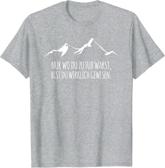 Cool Trekking Nordic Walking Pilgern Nur Wo Du Zu Fuss Warst T-Shirt