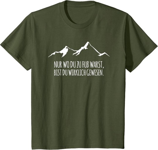 Cool Trekking Nordic Walking Pilgern Nur Wo Du Zu Fuss Warst T-Shirt