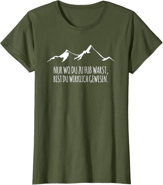 Cool Trekking Nordic Walking Pilgern Nur Wo Du Zu Fuss Warst T-Shirt