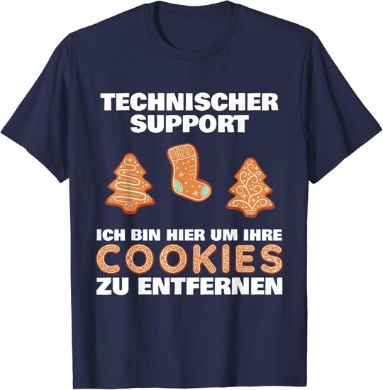Cookie Technical Support It Edv Help Desk Funny Admin T-Shirt