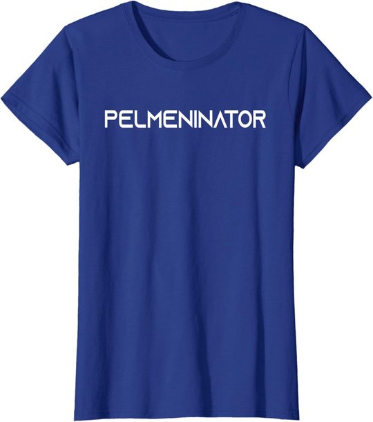 Russia Pelmeni Pelmeninator Russian Food Funny Russia T-Shirt
