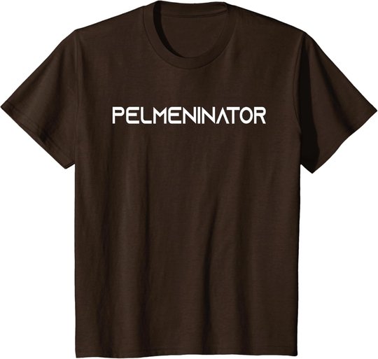 Russia Pelmeni Pelmeninator Russian Food Funny Russia T-Shirt