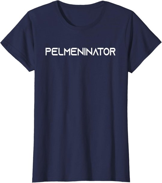 Russia Pelmeni Pelmeninator Russian Food Funny Russia T-Shirt
