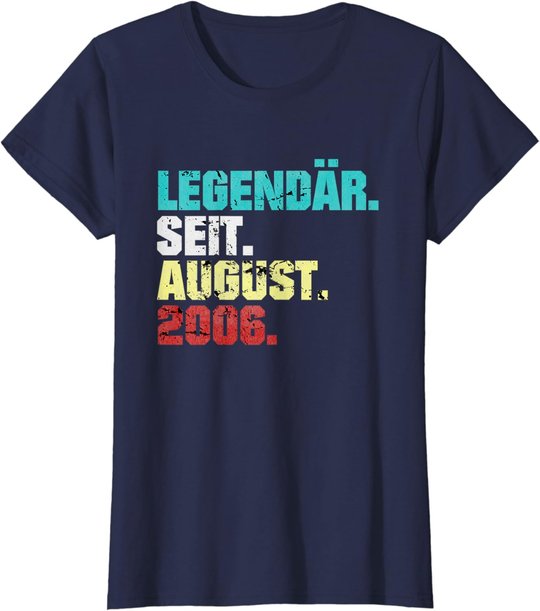 15. Geburtstag Geschenk August 2006 Teenager Jungen Mädchen T-Shirt