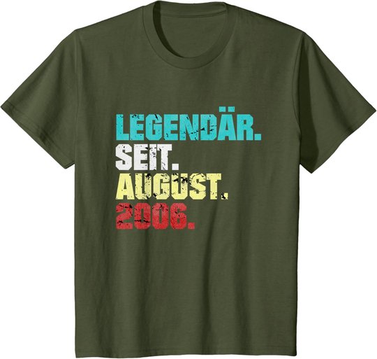15. Geburtstag Geschenk August 2006 Teenager Jungen Mädchen T-Shirt