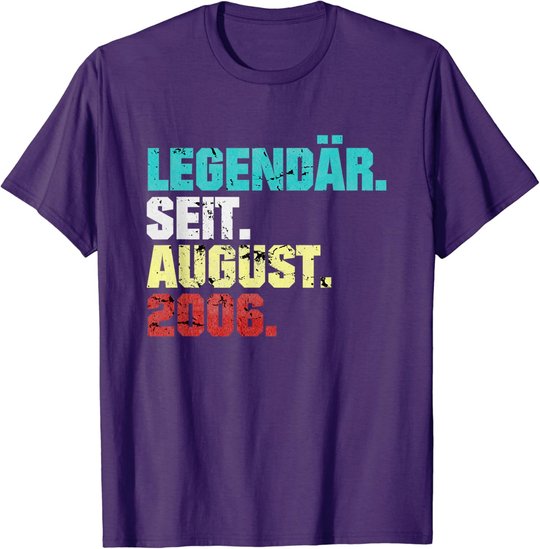 15. Geburtstag Geschenk August 2006 Teenager Jungen Mädchen T-Shirt