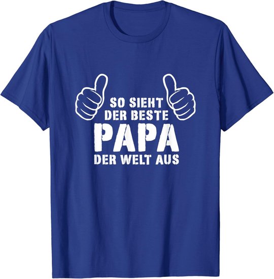 Bester Papa Der Welt - Geschenk Vatertag Geschenkideen Papa T-Shirt