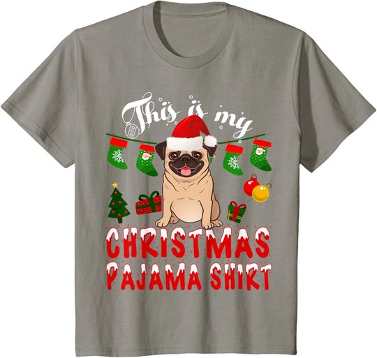 This Is My Christmas Pajama Shirt Pug Gift Kid X-Mas T-Shirt