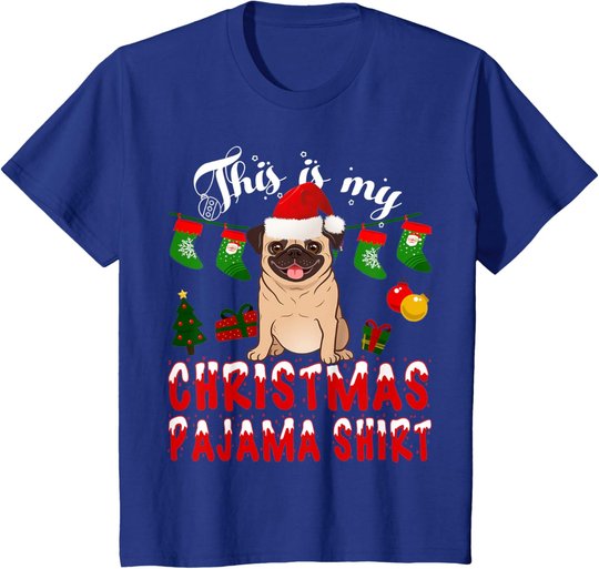This Is My Christmas Pajama Shirt Pug Gift Kid X-Mas T-Shirt