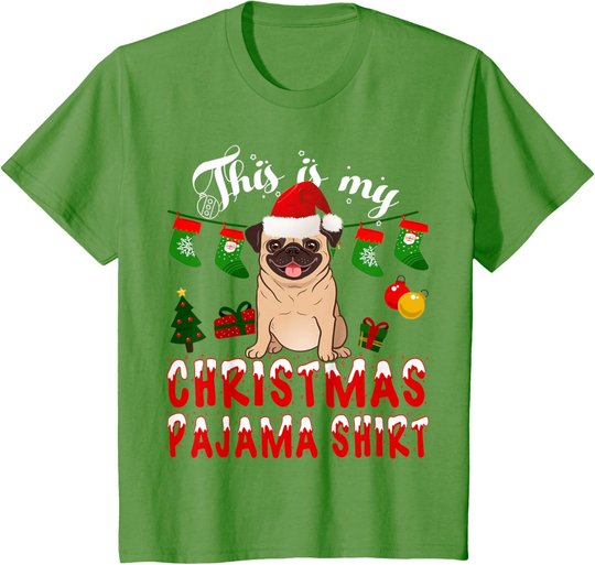This Is My Christmas Pajama Shirt Pug Gift Kid X-Mas T-Shirt