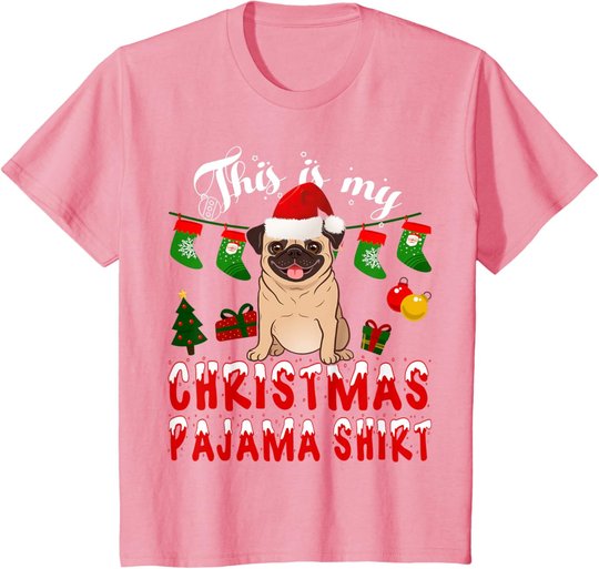 This Is My Christmas Pajama Shirt Pug Gift Kid X-Mas T-Shirt