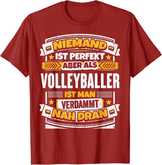 Lustiges Volleyballer Geschenk I Volleyball Sport T-Shirt