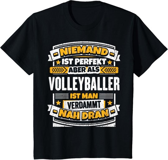 Lustiges Volleyballer Geschenk I Volleyball Sport T-Shirt