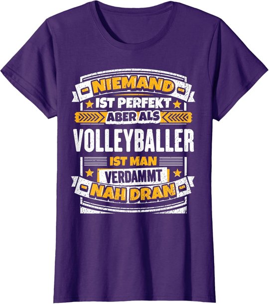 Lustiges Volleyballer Geschenk I Volleyball Sport T-Shirt
