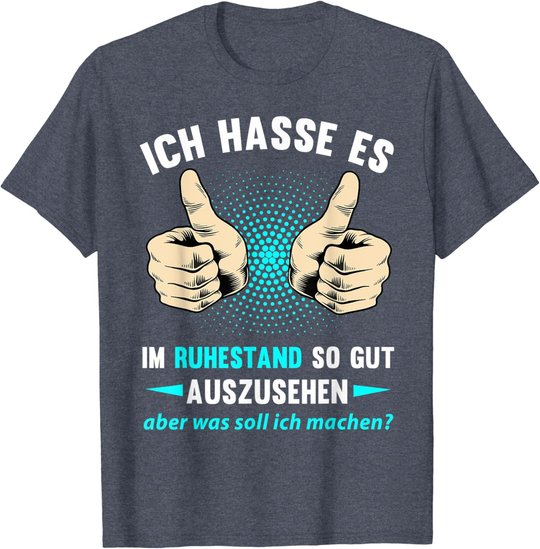 Rentner Rente Ruhestand Pension Pensionierung Geschenk T-Shirt