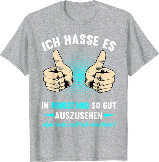 Rentner Rente Ruhestand Pension Pensionierung Geschenk T-Shirt