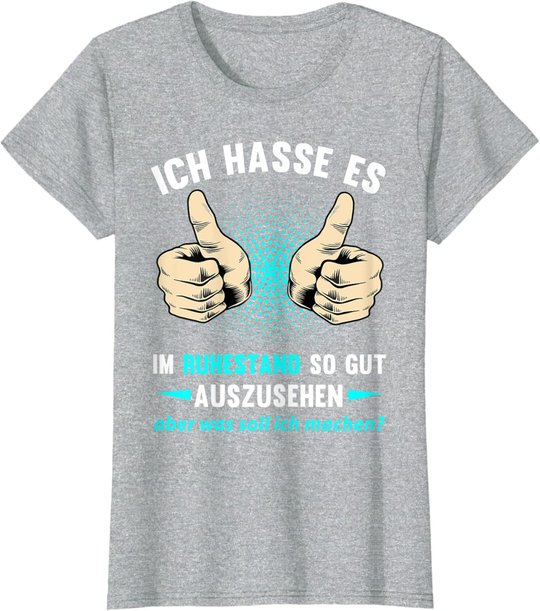 Rentner Rente Ruhestand Pension Pensionierung Geschenk T-Shirt