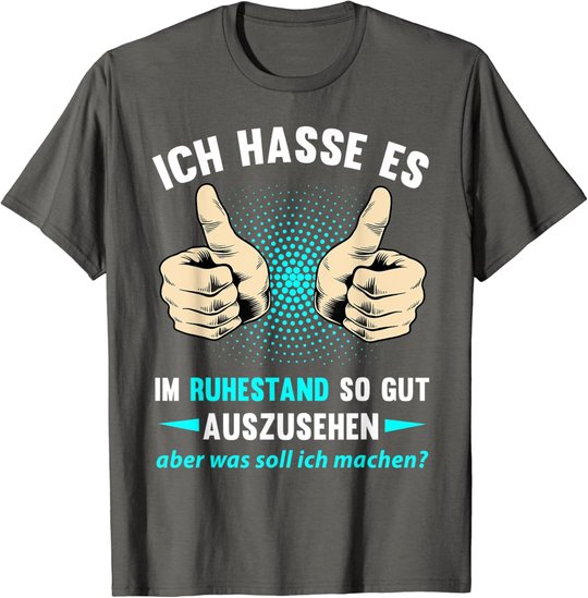 Rentner Rente Ruhestand Pension Pensionierung Geschenk T-Shirt